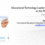 Educational Technology Leadership Training at the Ministry Level - Matt Harris, Ed.D.